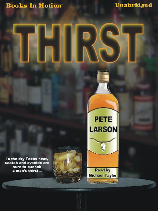 Title details for Thirst by Pete Larson - Available